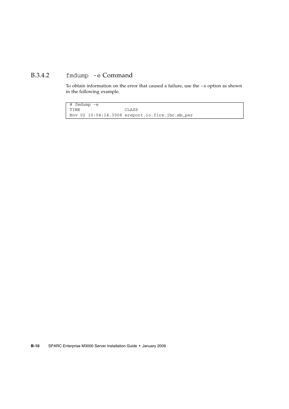 B.3.4.2 fmdump -e command | FUJITSU M3000 User Manual | Page 74 / 76
