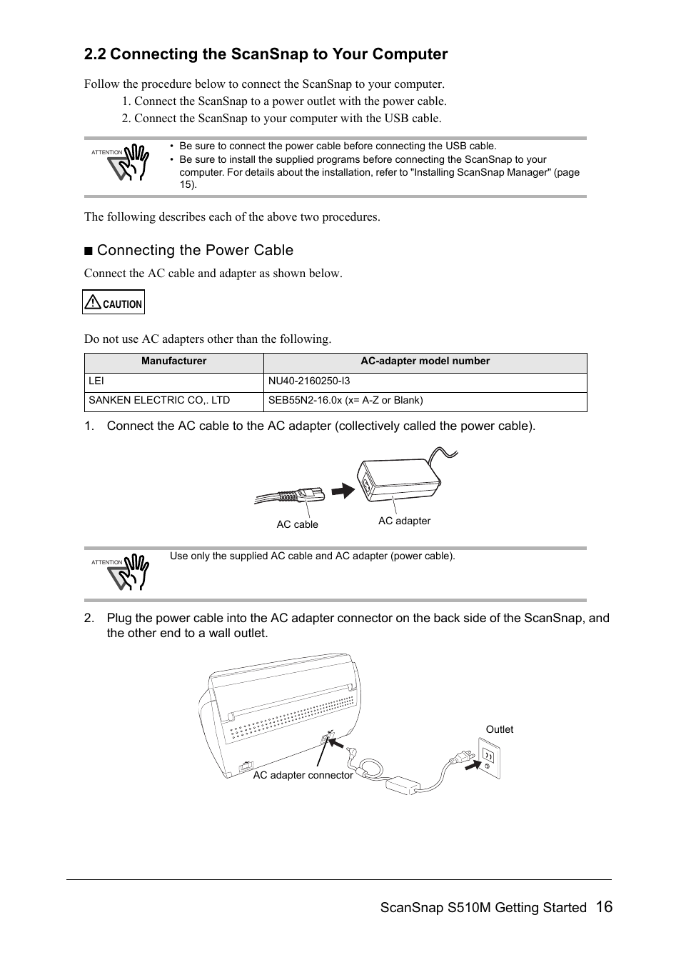 2 connecting the scansnap to your computer, 16 2.2 connecting the scansnap to your computer, Connecting the power cable | Scansnap s510m getting started | FUJITSU SCANSNAP S510M User Manual | Page 17 / 35