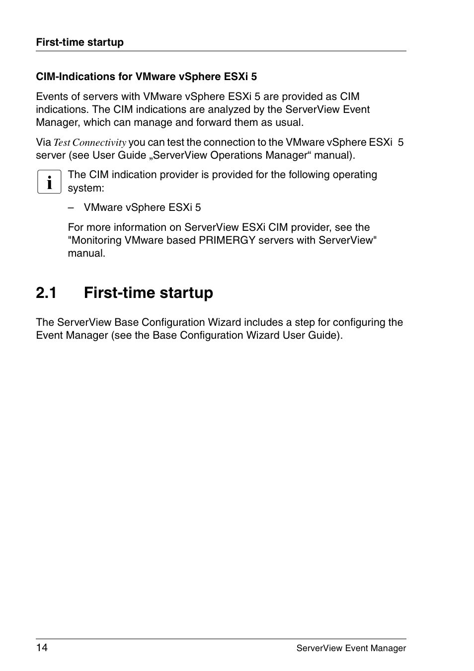 First-time startup, 1 first-time startup | FUJITSU ServerView V6.00 User Manual | Page 14 / 174