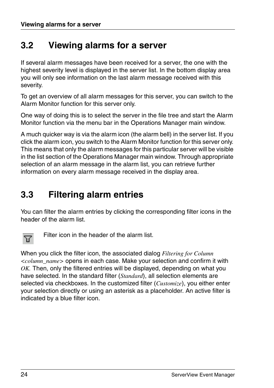 Viewing alarms for a server, Filtering alarm entries, 2 viewing alarms for a server | 3 filtering alarm entries | FUJITSU ServerView V6.00 User Manual | Page 24 / 174