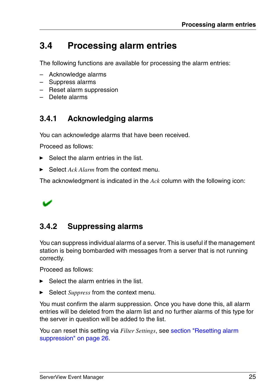 Processing alarm entries, Acknowledging alarms, Suppressing alarms | 4 processing alarm entries, 1 acknowledging alarms, 2 suppressing alarms | FUJITSU ServerView V6.00 User Manual | Page 25 / 174