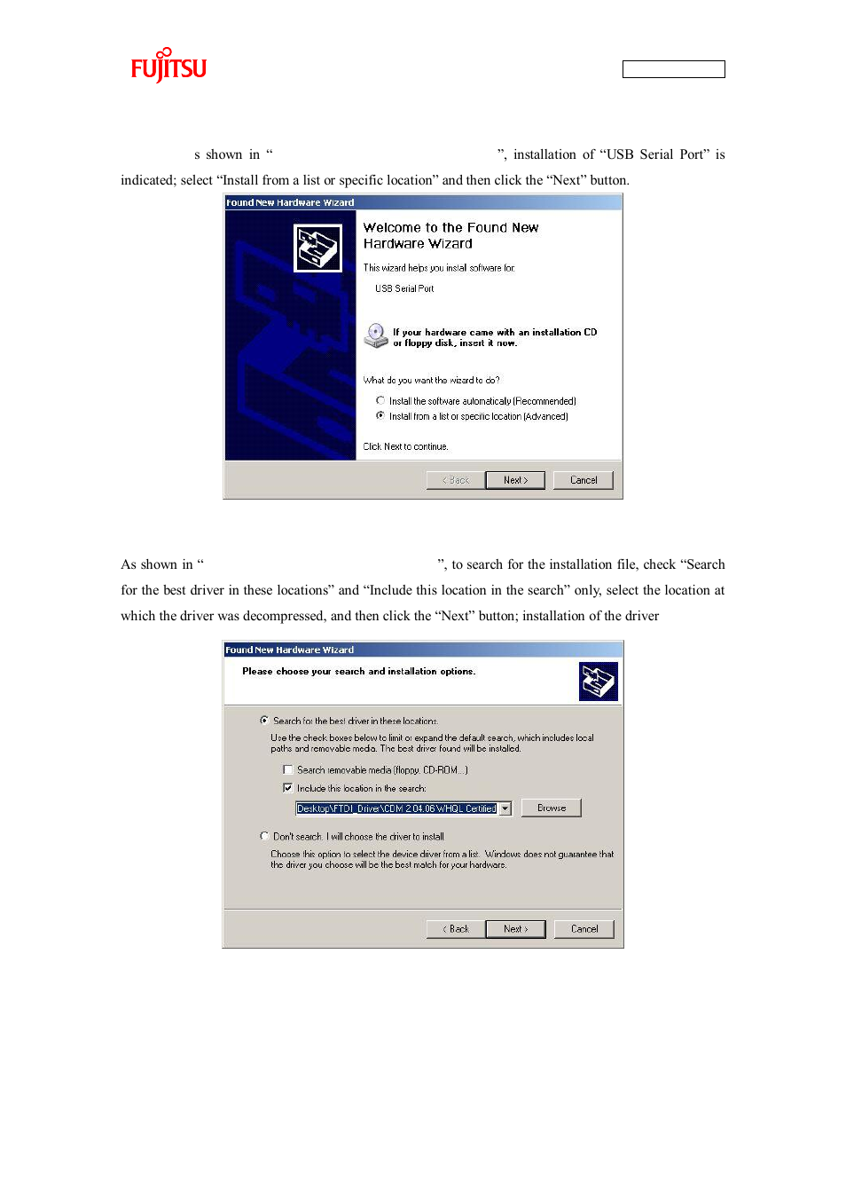 Figure 1-7 installing usb serial port, Figure 1-8 selecting the search locations | FUJITSU CAN-Motor Board MB91F267N User Manual | Page 23 / 104