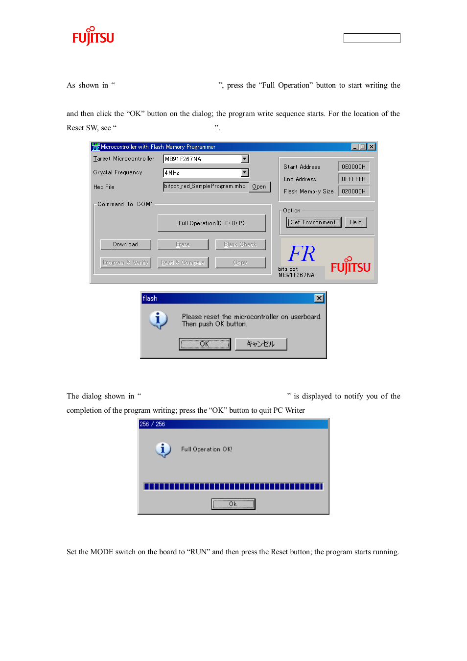 Figure 2-9 writing the program, Figure 2-10 completing the program writing | FUJITSU CAN-Motor Board MB91F267N User Manual | Page 42 / 104