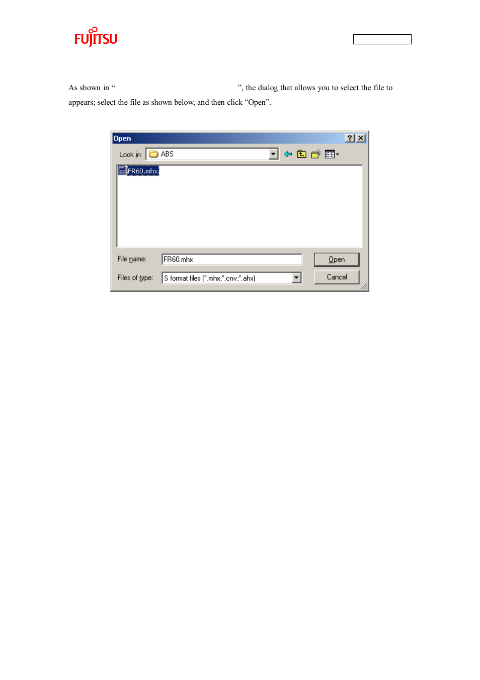 Figure 2-12 selecting the file to write | FUJITSU CAN-Motor Board MB91F267N User Manual | Page 44 / 104