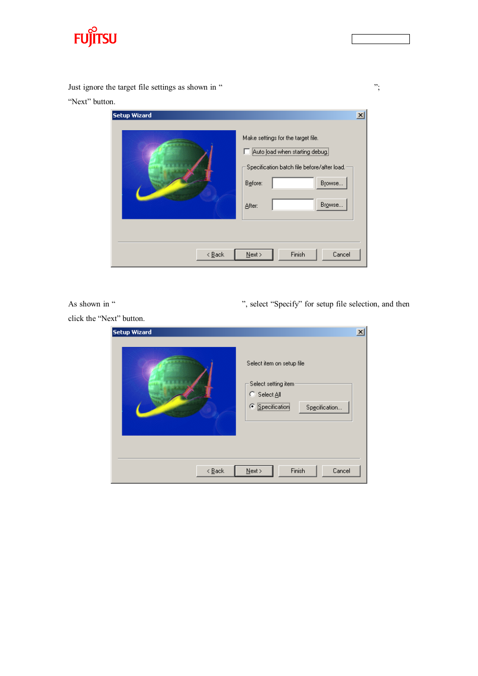 Figure 2-26 configuring the target file settings, Figure 2-27 setting setup file selection | FUJITSU CAN-Motor Board MB91F267N User Manual | Page 53 / 104