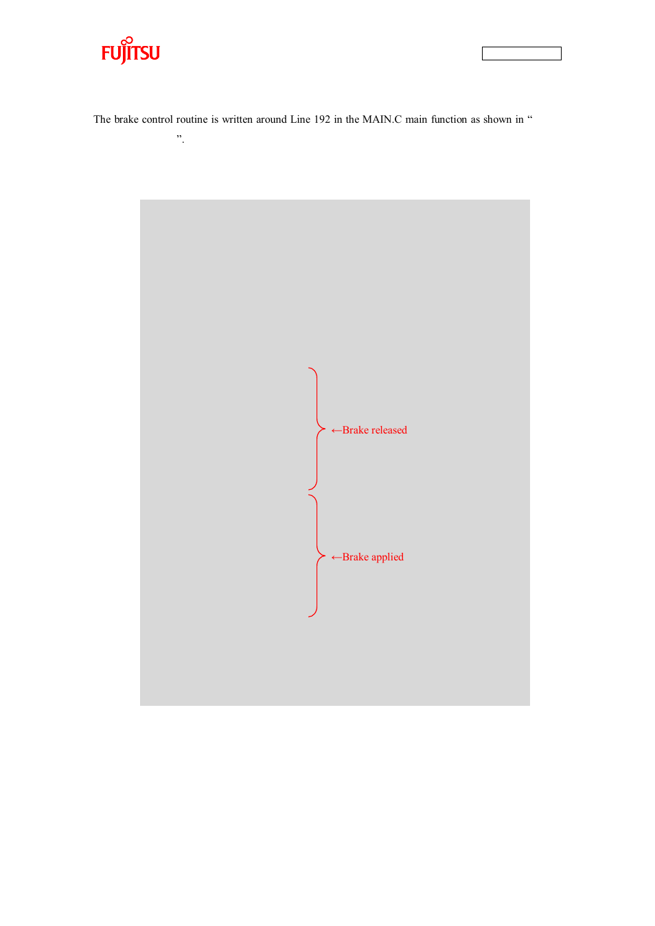 Figure 4-16 brake control | FUJITSU CAN-Motor Board MB91F267N User Manual | Page 80 / 104
