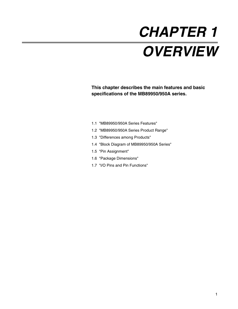 Chapter 1 overview, Chapter 1, Overview | FUJITSU Semiconductor Controller MB89950/950A User Manual | Page 15 / 318