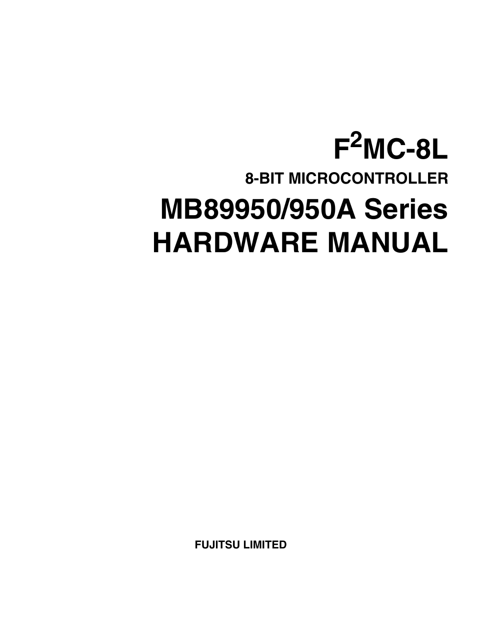 Mc-8l | FUJITSU Semiconductor Controller MB89950/950A User Manual | Page 3 / 318