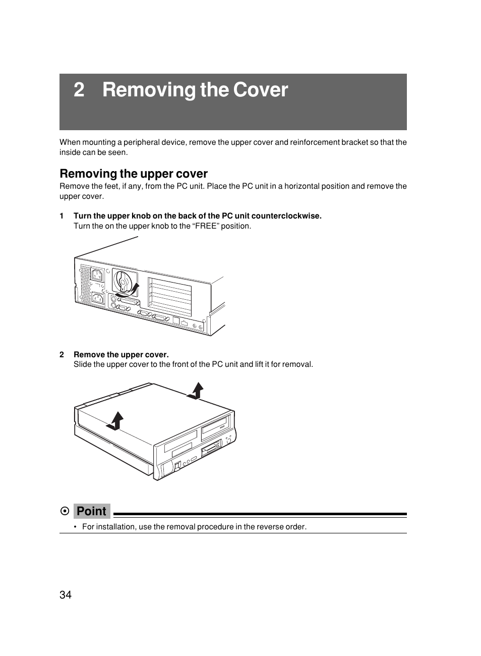 2 removing the cover, Removing the upper cover, Point | FUJITSU 500 User Manual | Page 45 / 80