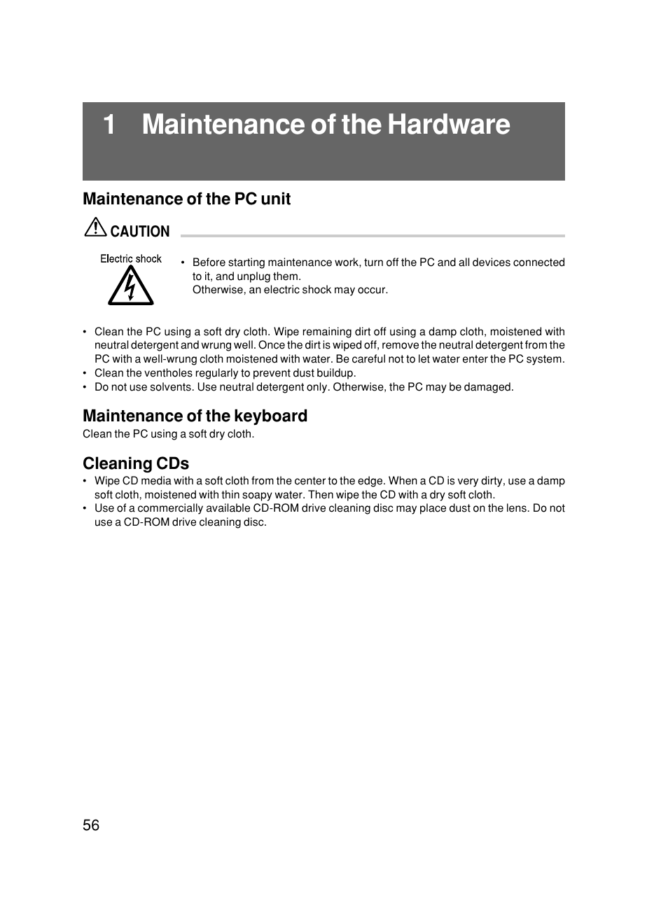 1 maintenance of the hardware, Maintenance of the pc unit, Maintenance of the keyboard | Cleaning cds | FUJITSU 500 User Manual | Page 66 / 80
