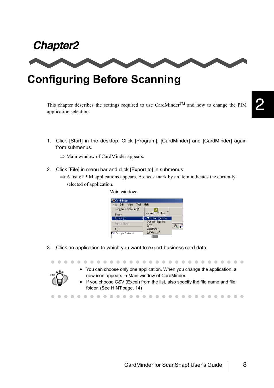 Chapter2 configuring before scanning, Chapter2 configuring, Before scanning | Ported (see chapter 2) | FUJITSU CardMinder User Manual | Page 14 / 46