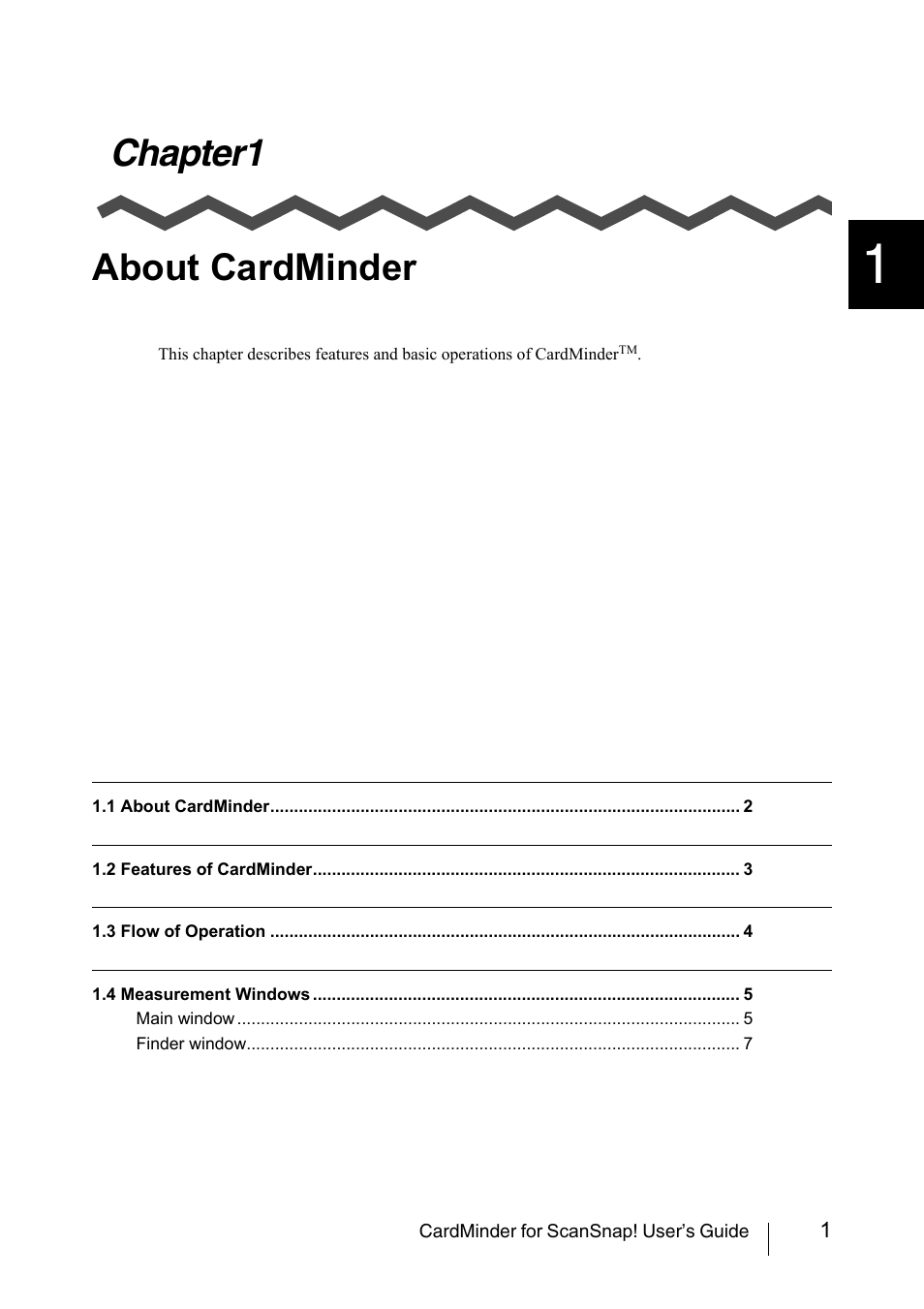 Chapter1 about cardminder, Chapter1 about, Cardminder | FUJITSU CardMinder User Manual | Page 7 / 46