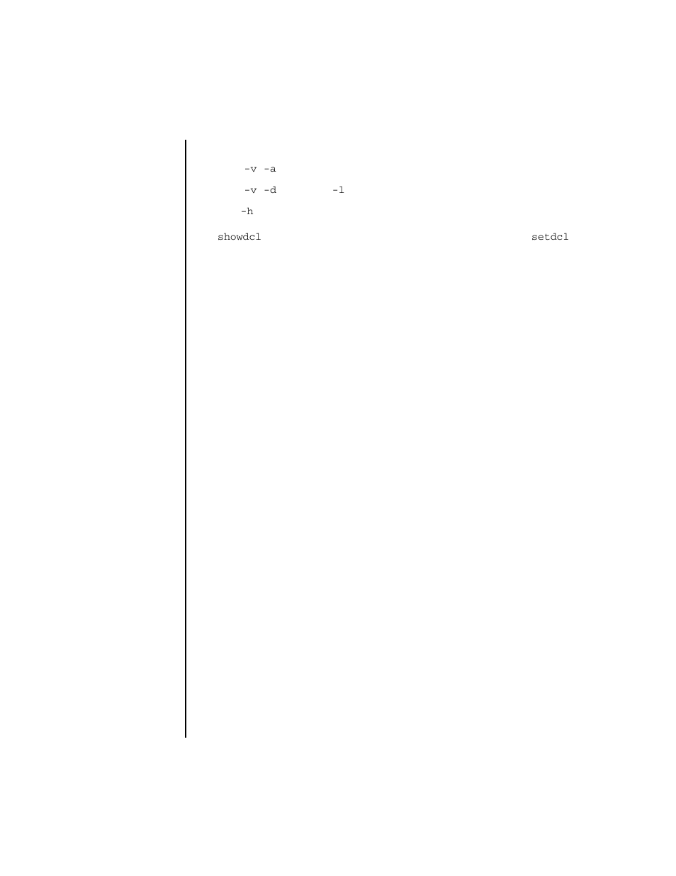 Showdcl | FUJITSU SPARC ENTERPRISE M4000 User Manual | Page 299 / 444