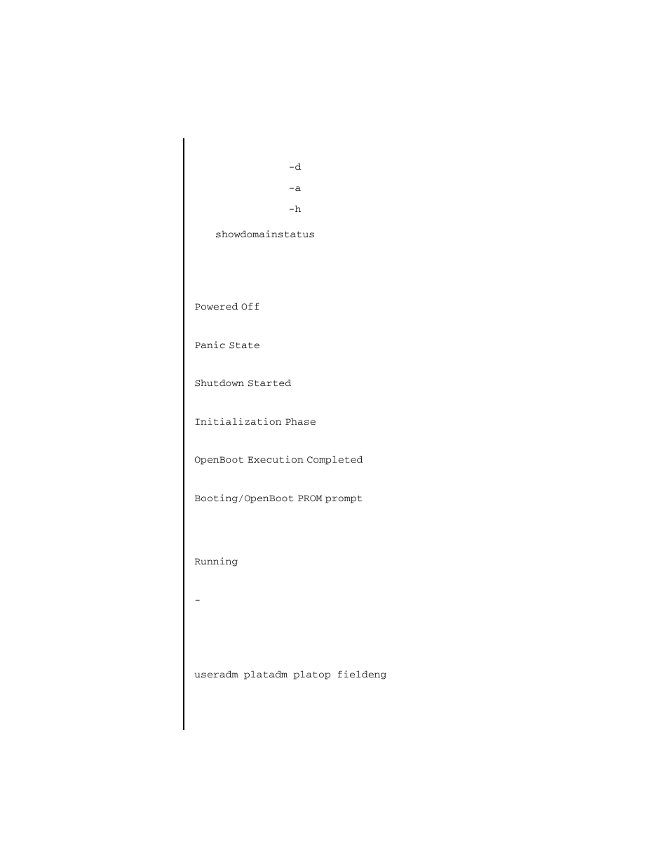 Showdomainstatus | FUJITSU SPARC ENTERPRISE M4000 User Manual | Page 313 / 444