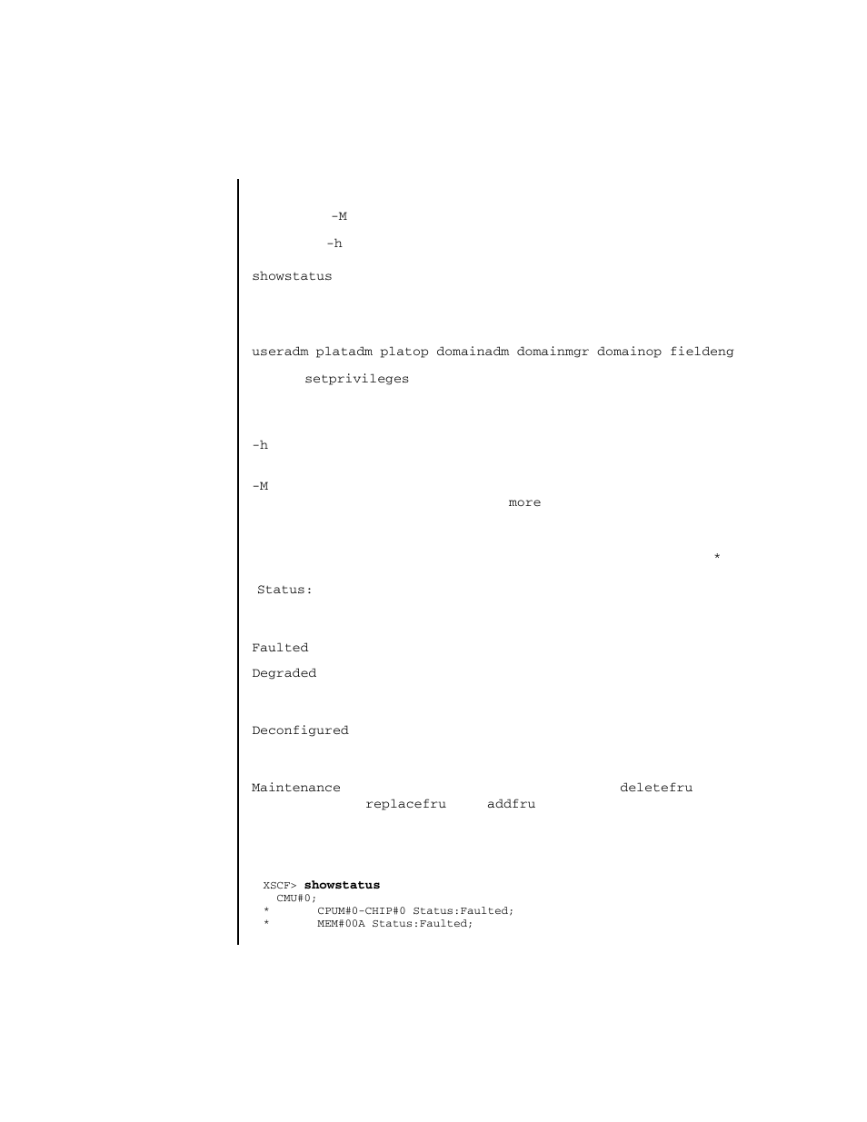 Showstatus | FUJITSU SPARC ENTERPRISE M4000 User Manual | Page 399 / 444