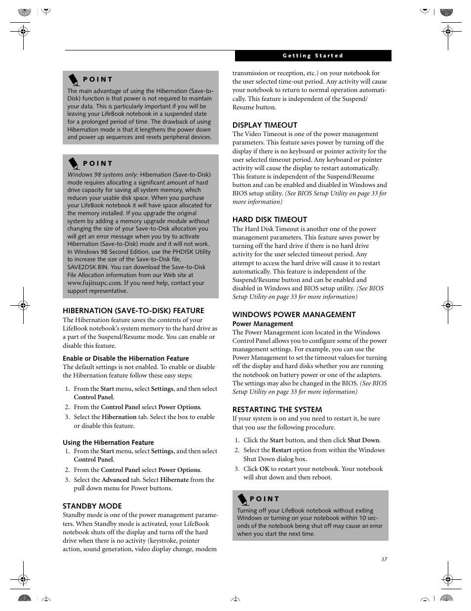 Hibernation (save-to-disk) feature, Enable or disable the hibernation feature, Using the hibernation feature | Standby mode, Display timeout, Hard disk timeout, Windows power management, Restarting the system | FUJITSU DVD Player User Manual | Page 47 / 108
