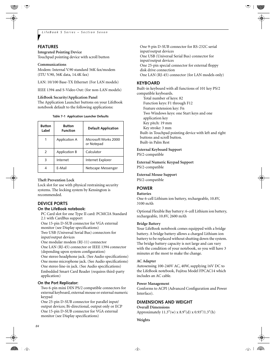 Features, Device ports, On the lifebook notebook | On the port replicator, Keyboard, Power, Dimensions and weight | FUJITSU DVD Player User Manual | Page 94 / 108