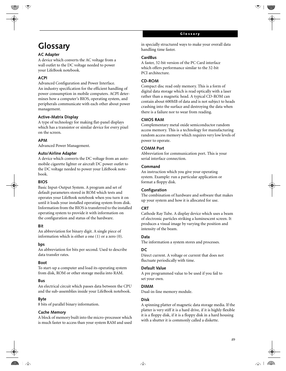 Glossary, Ac adapter, Acpi | Active-matrix display, Auto/airline adapter, Bios, Boot, Byte, Cache memory, Cardbus | FUJITSU DVD Player User Manual | Page 99 / 108