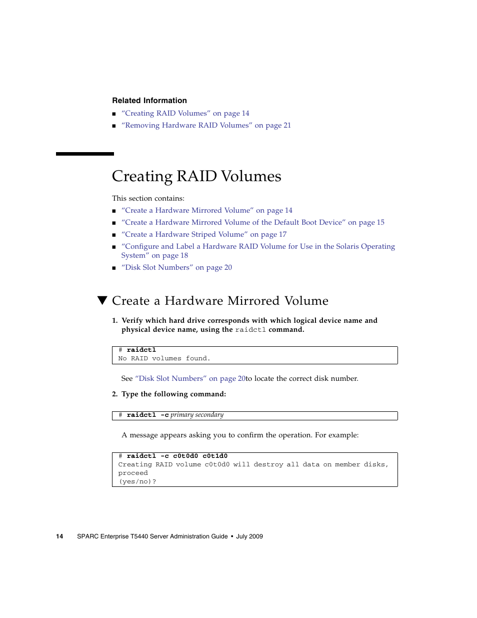 Related information, Creating raid volumes, Create a hardware mirrored volume | FUJITSU Sparc Enterprise Server T5440 User Manual | Page 30 / 72