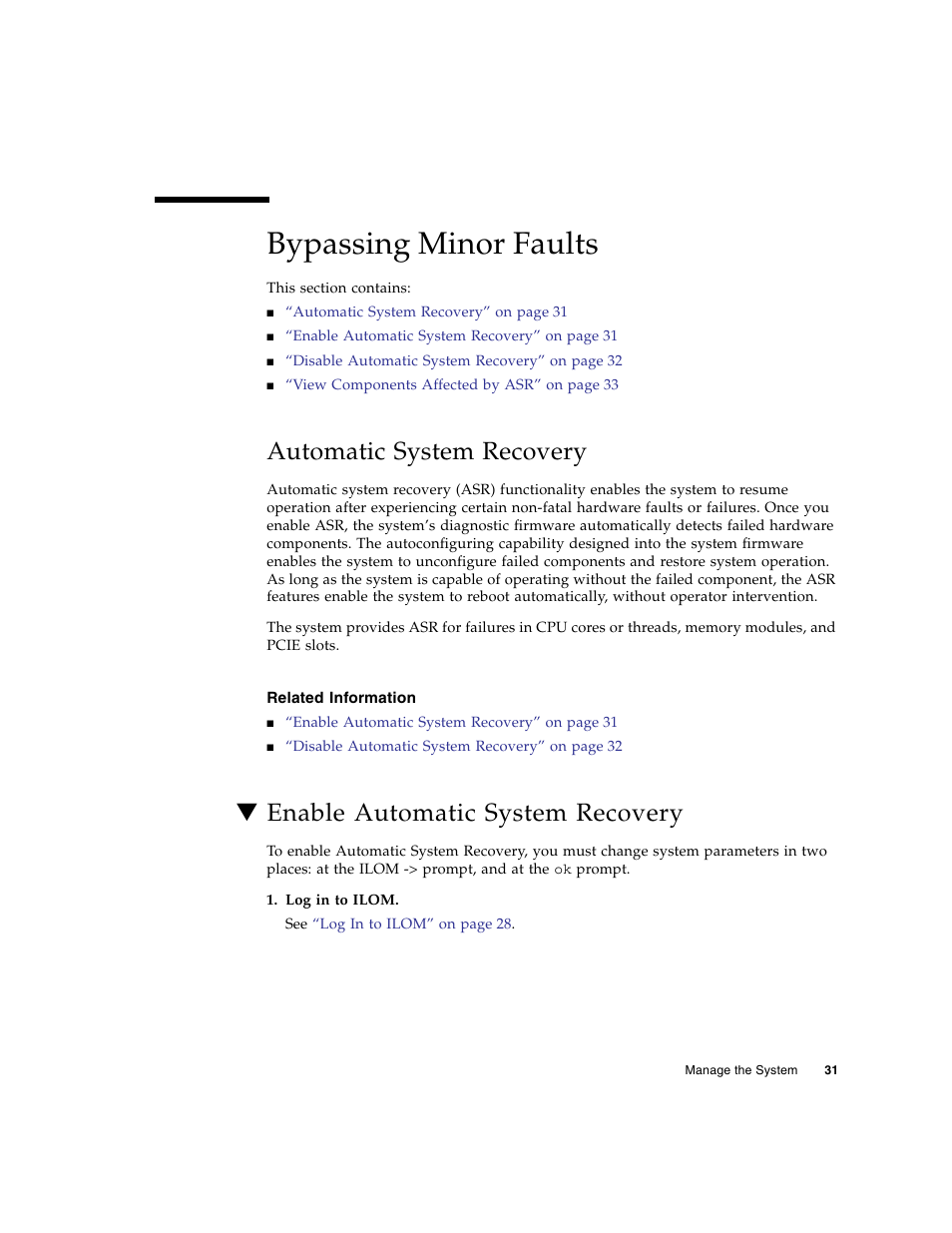 Bypassing minor faults, Automatic system recovery, Related information | Enable automatic system recovery | FUJITSU Sparc Enterprise Server T5440 User Manual | Page 47 / 72
