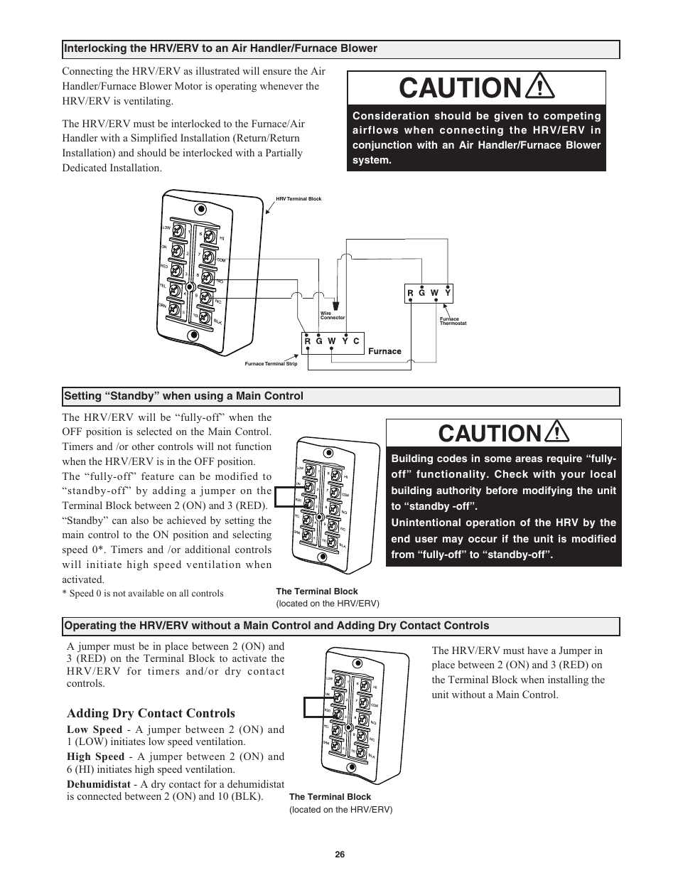 Caution, Adding dry contact controls | Field Controls Heat Recovery Ventilator FC95HRV. User Manual | Page 26 / 32