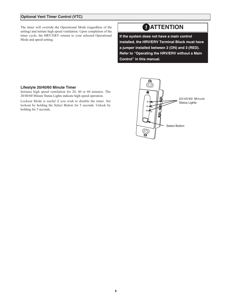Attention | Field Controls Heat Recovery Ventilator FC95HRV. User Manual | Page 6 / 32