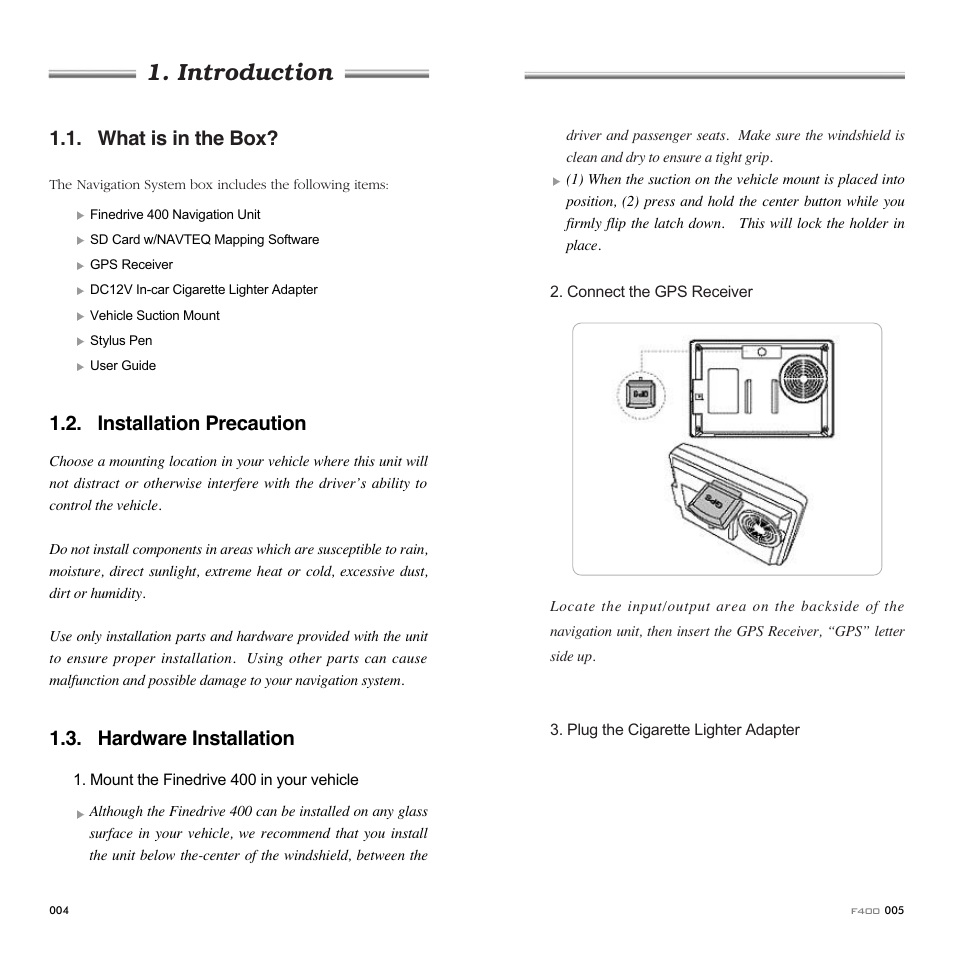 Introduction, What is in the box, Installation precaution | Hardware installation | Fine Digital 400 User Manual | Page 3 / 25