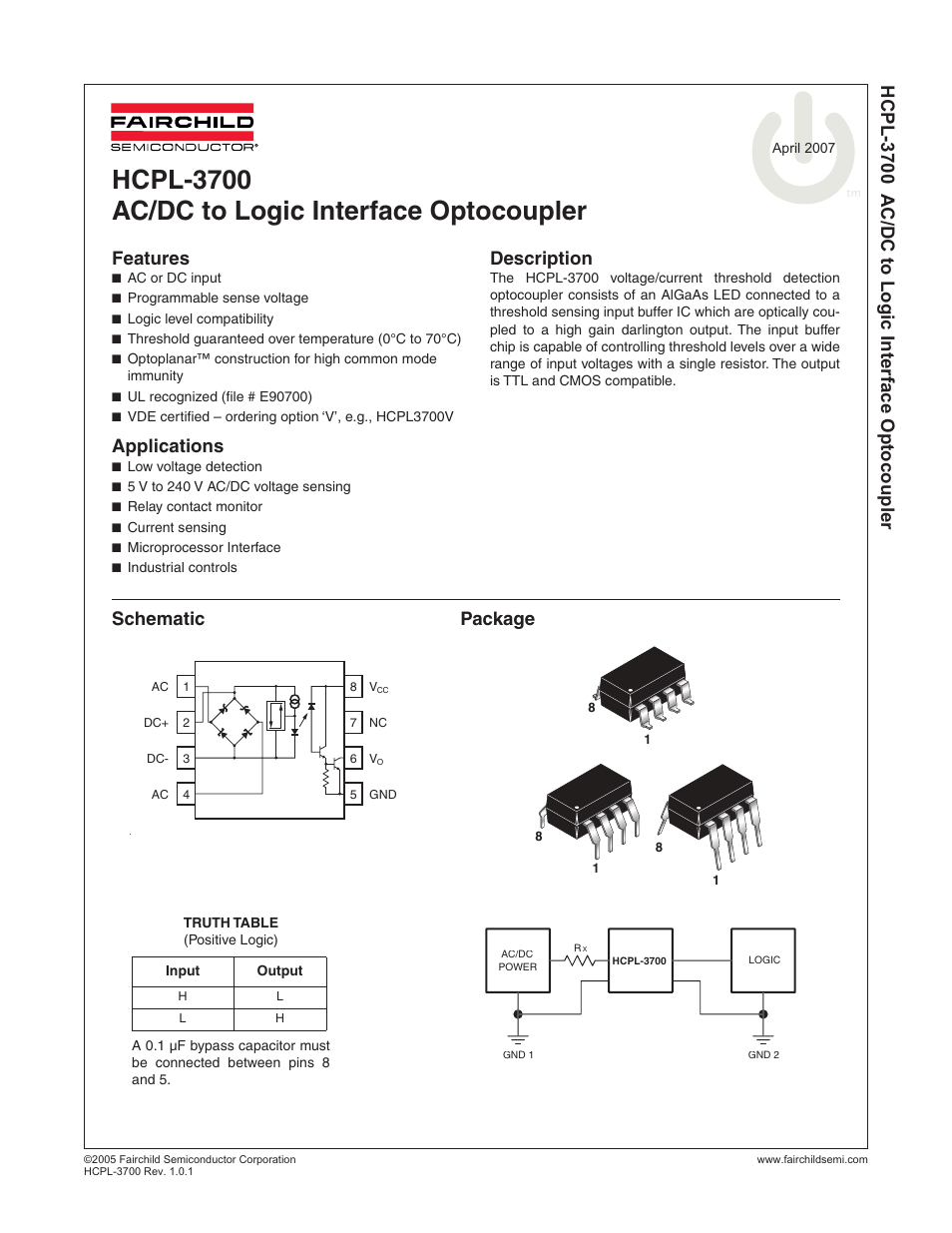 Fairchild AC/DC to Logic Interface Optocoupler HCPL-3700 User Manual | 11 pages