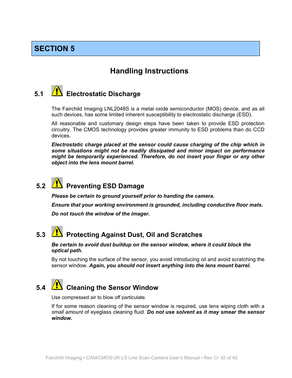 Section 5, Handling instructions, 1 electrostatic discharge | 2 preventing esd damage, 3 protecting against dust, oil and scratches, 4 cleaning the sensor window | Fairchild CAM/CMOS-2K.LS User Manual | Page 32 / 42