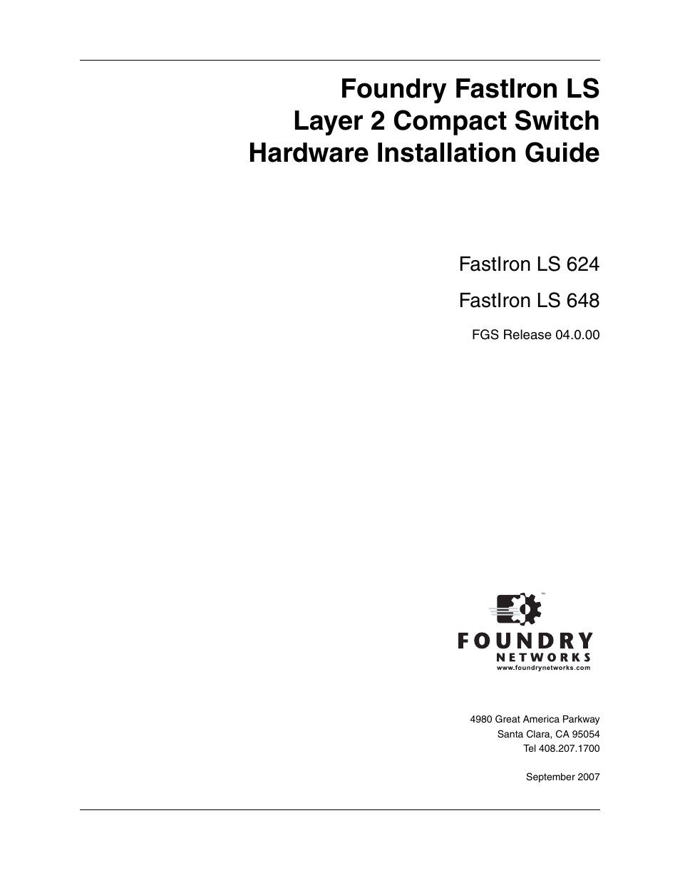 Foundry Networks LS 648 User Manual | 76 pages