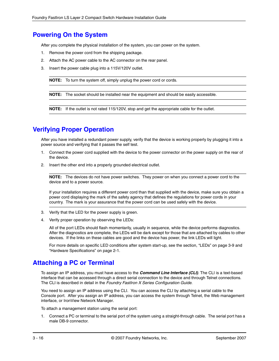 Powering on the system, Verifying proper operation, Attaching a pc or terminal | Owering, Ystem, Erifying, Roper, Peration, Ttaching, Erminal | Foundry Networks LS 648 User Manual | Page 32 / 76