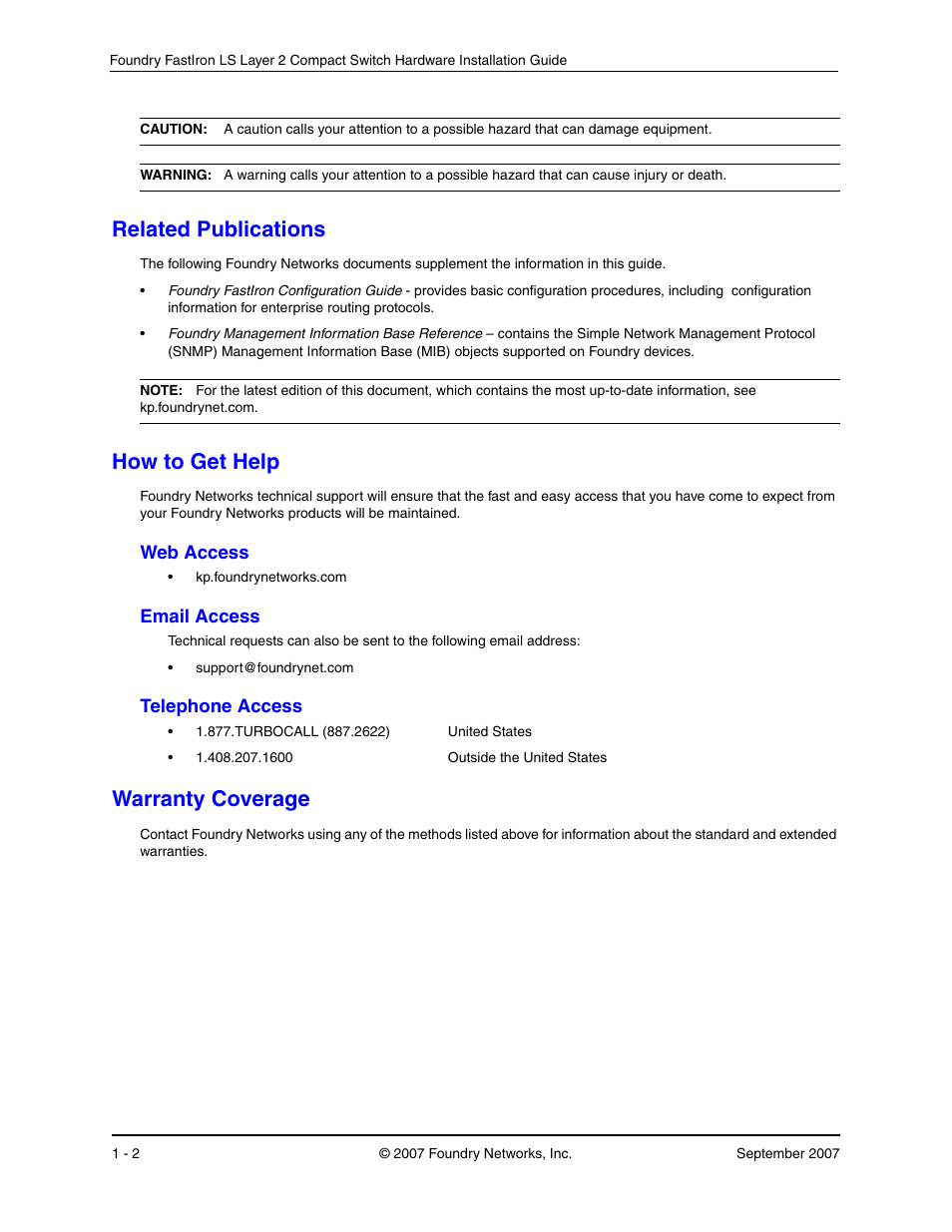 Related publications, How to get help, Web access | Email access, Telephone access, Warranty coverage, Elated, Ublications, Ccess, Mail | Foundry Networks LS 648 User Manual | Page 8 / 76