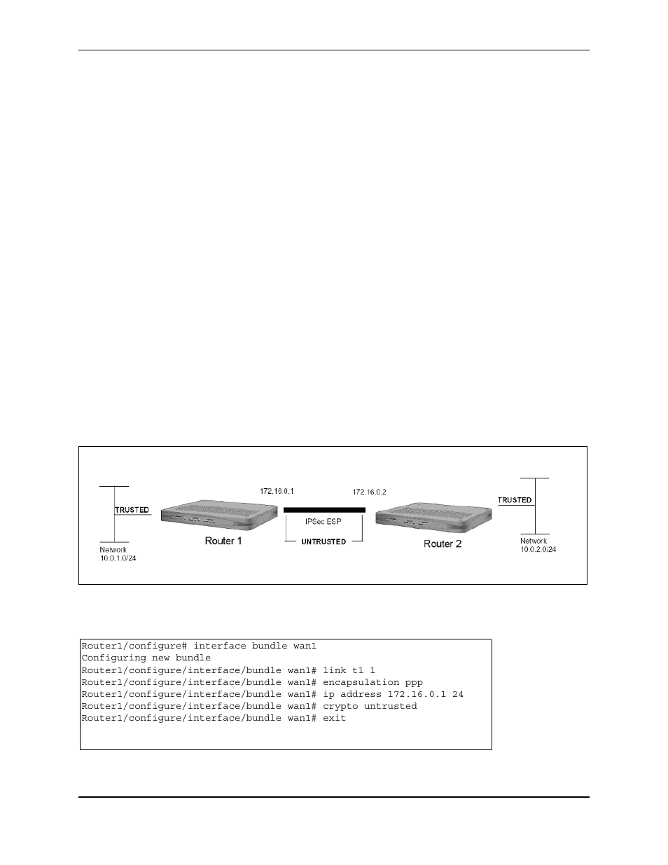 Router1/configure# interface bundle wan1, Configuring new bundle, Router1/configure/interface/bundle wan1# link t1 1 | Router1/configure/interface/bundle wan1# exit, Xample, Ecurely, Anaging, Oundry, Ar1204 o, Unnel | Foundry Networks AR3202-CL User Manual | Page 228 / 293