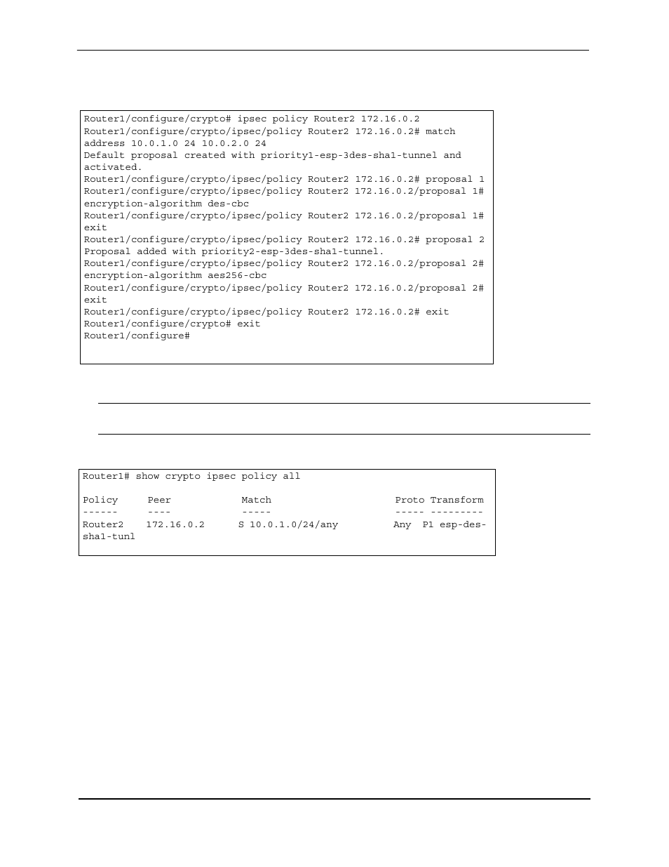 Proposal added with priority2-esp-3des-sha1-tunnel, Router1/configure/crypto# exit, Router1/configure | Router1# show crypto ipsec policy all, Policy peer match proto transform | Foundry Networks AR3202-CL User Manual | Page 247 / 293
