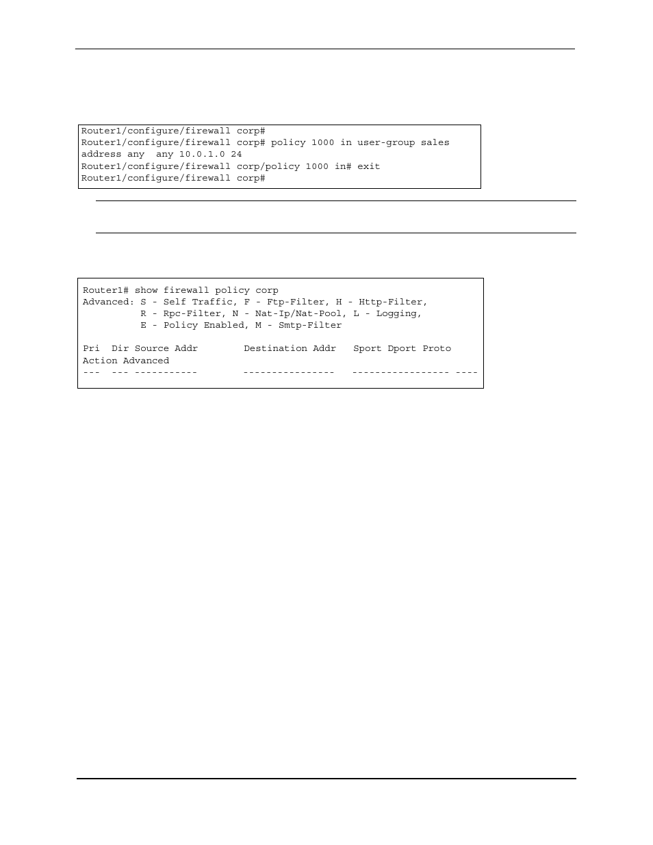 Router1/configure/firewall corp, Router1# show firewall policy corp, R - rpc-filter, n - nat-ip/nat-pool, l - logging | E - policy enabled, m - smtp-filter | Foundry Networks AR3202-CL User Manual | Page 259 / 293