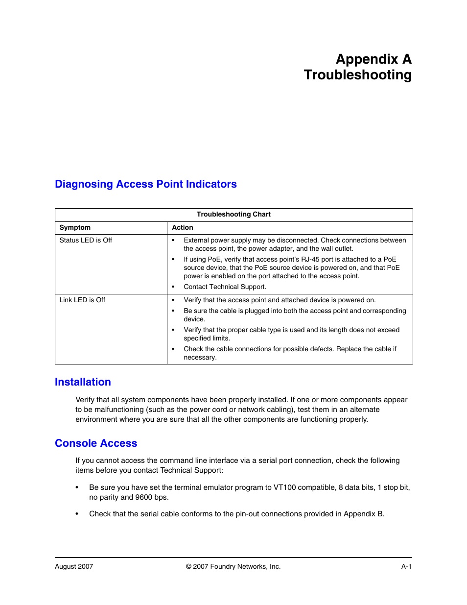 Appendix a troubleshooting, Diagnosing access point indicators, Installation | Console access, Diagnosing access point indicators installation | Foundry Networks IRONPOINT 250 User Manual | Page 41 / 64
