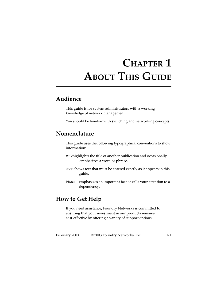 About this guide, Audience, Nomenclature | How to get help, Chapter 1 about this guide -1, Audience -1 nomenclature -1 how to get help -1, Hapter, Bout, Uide | Foundry Networks 2402CF User Manual | Page 13 / 66