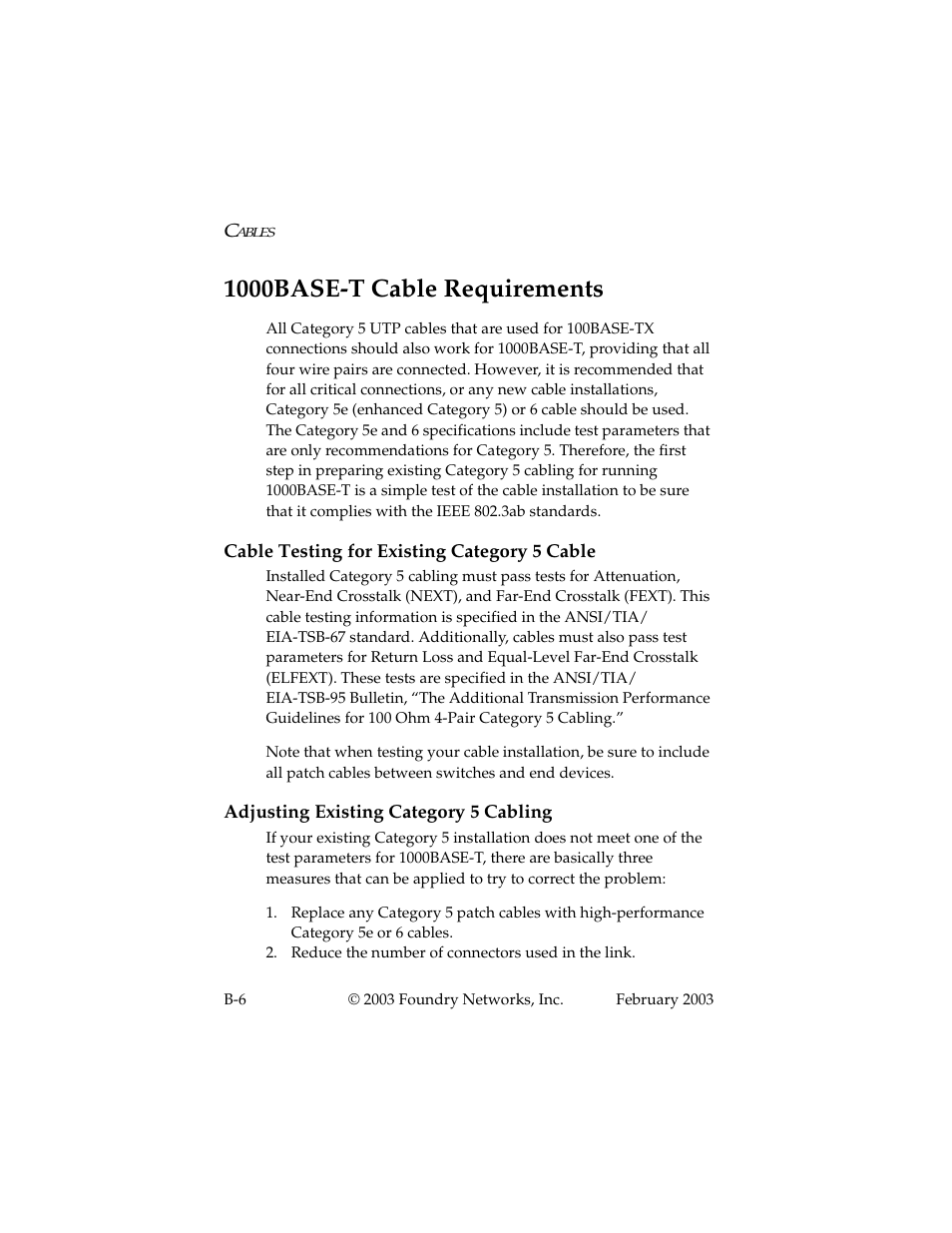 1000base-t cable requirements, Cable testing for existing category 5 cable, Adjusting existing category 5 cabling | Foundry Networks 2402CF User Manual | Page 50 / 66