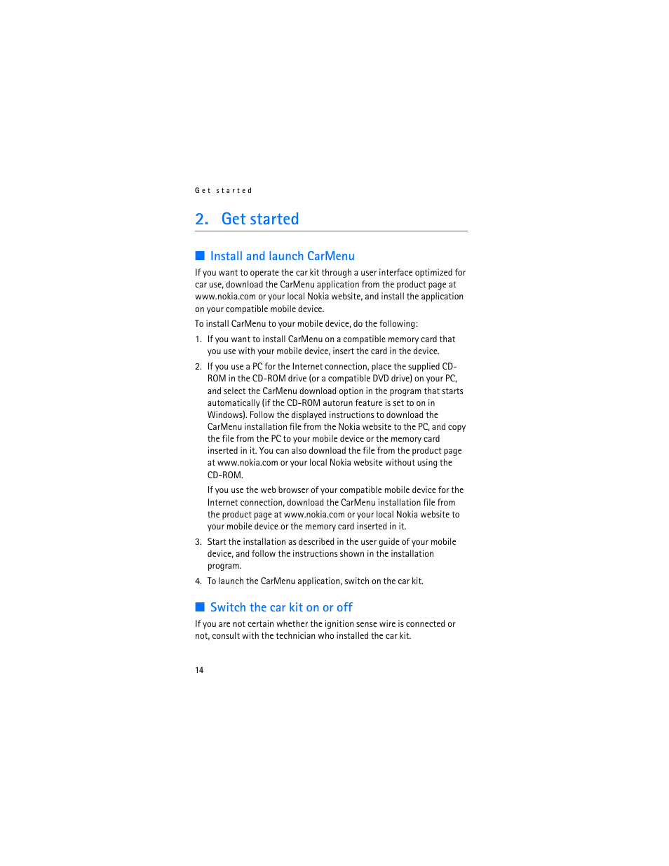 Get started, Install and launch carmenu, Switch the car kit on or off | Foundry Networks CK-300 User Manual | Page 14 / 29