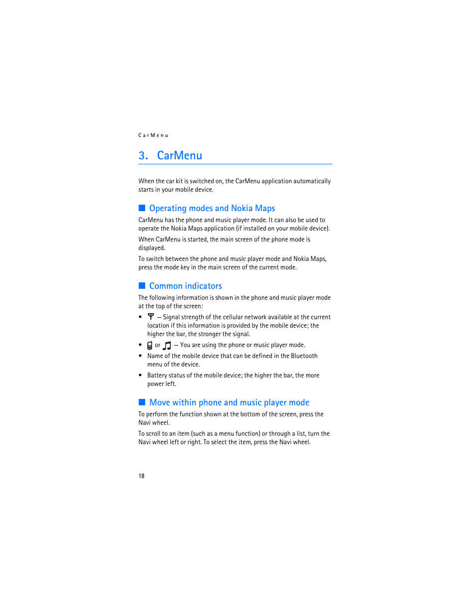 Carmenu, Operating modes and nokia maps, Common indicators | Move within phone and music player mode, Music player mode | Foundry Networks CK-300 User Manual | Page 18 / 29