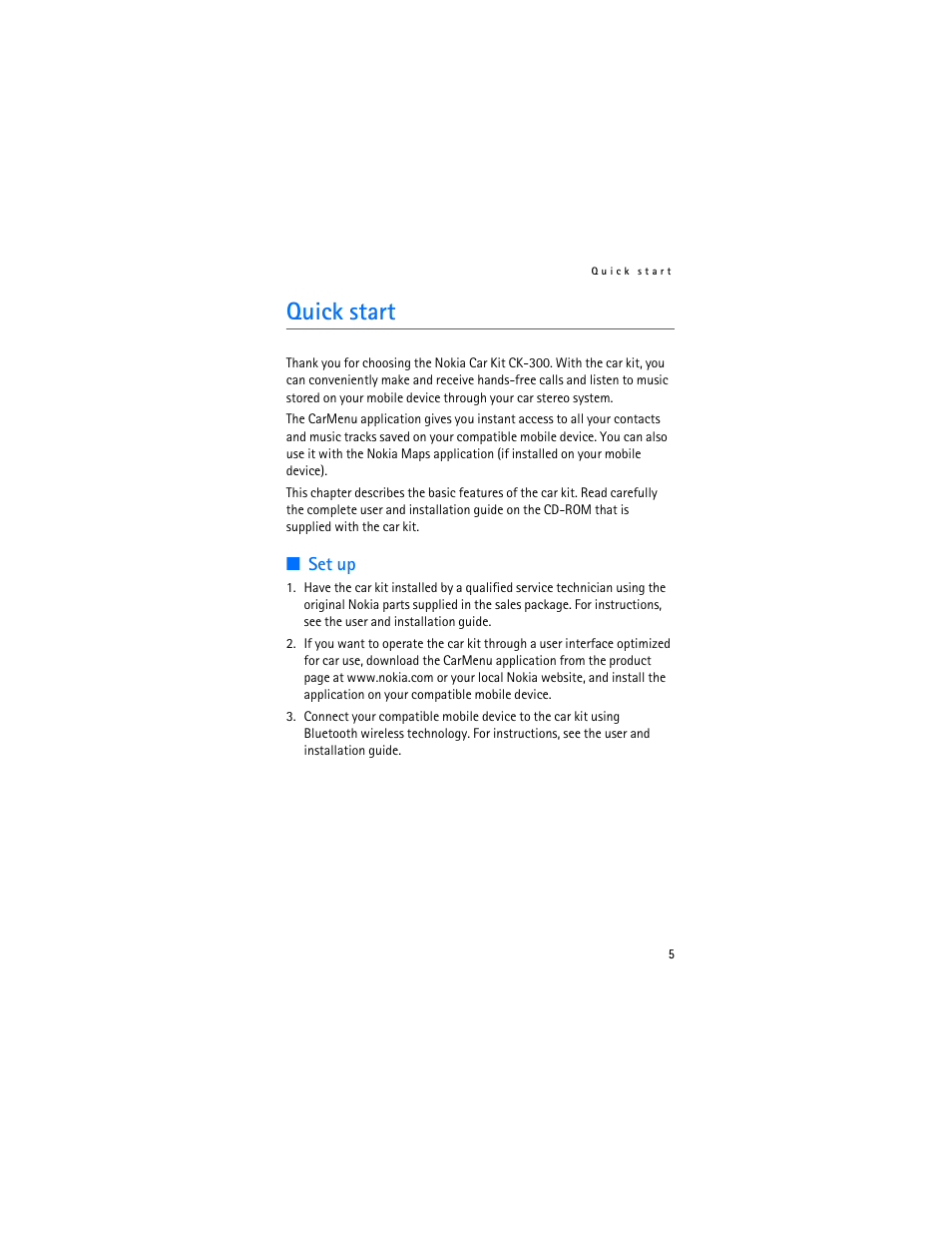 Quick start, Set up | Foundry Networks CK-300 User Manual | Page 5 / 29