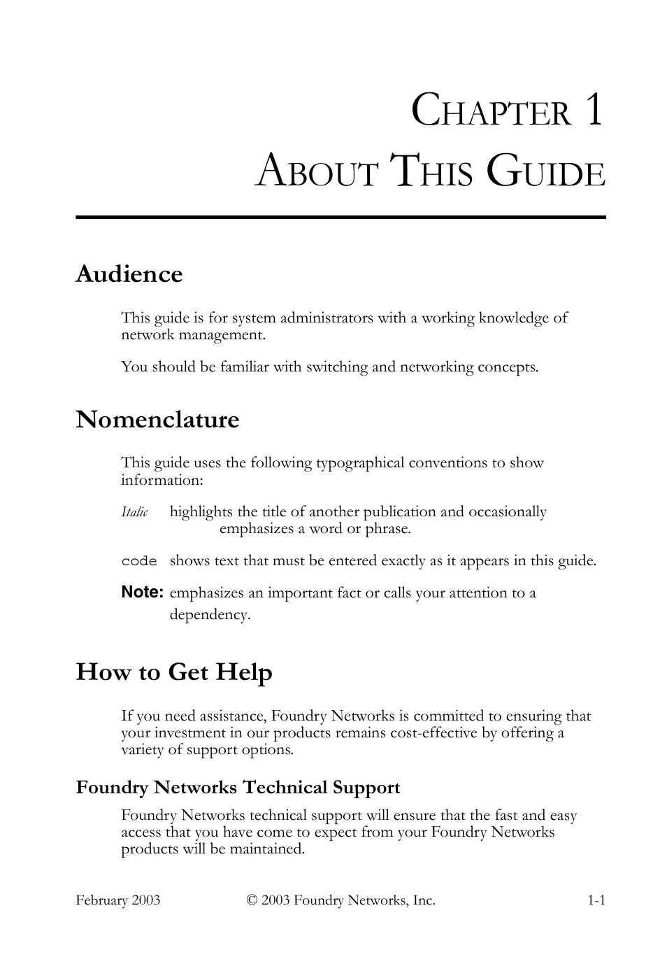 Chapter 1 about this guide, Audience, Nomenclature | How to get help, Foundry networks technical support, About this guide -1, Audience -1 nomenclature -1 how to get help -1, Foundry networks technical support -1, Hapter, Bout | Foundry Networks OSI User Manual | Page 13 / 66