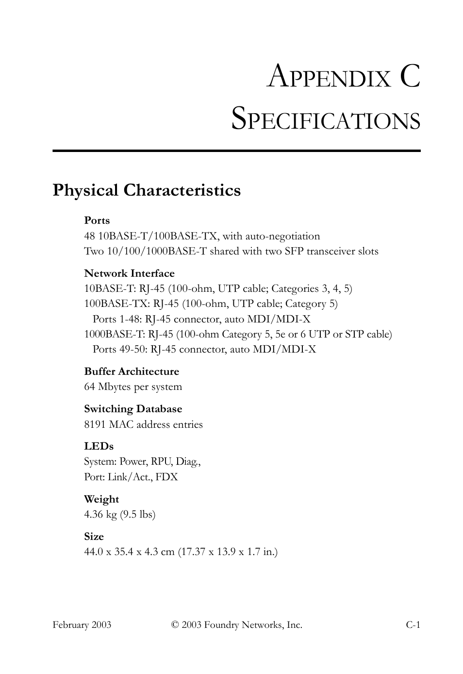 Appendix c specifications, Physical characteristics, Ppendix | Pecifications | Foundry Networks OSI User Manual | Page 51 / 66