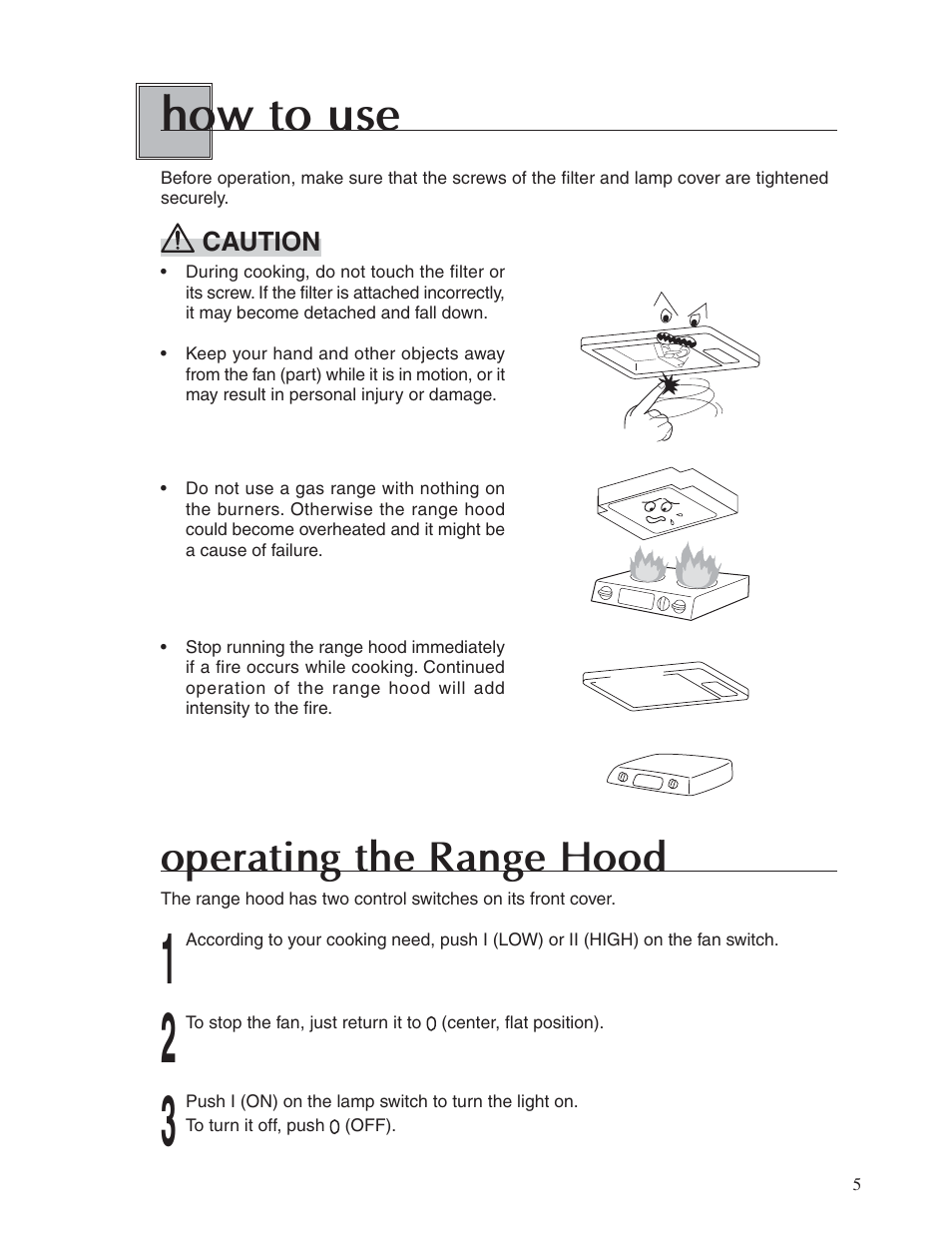 How to use, Operating the range hood | Fujioh BUF-04J User Manual | Page 5 / 12