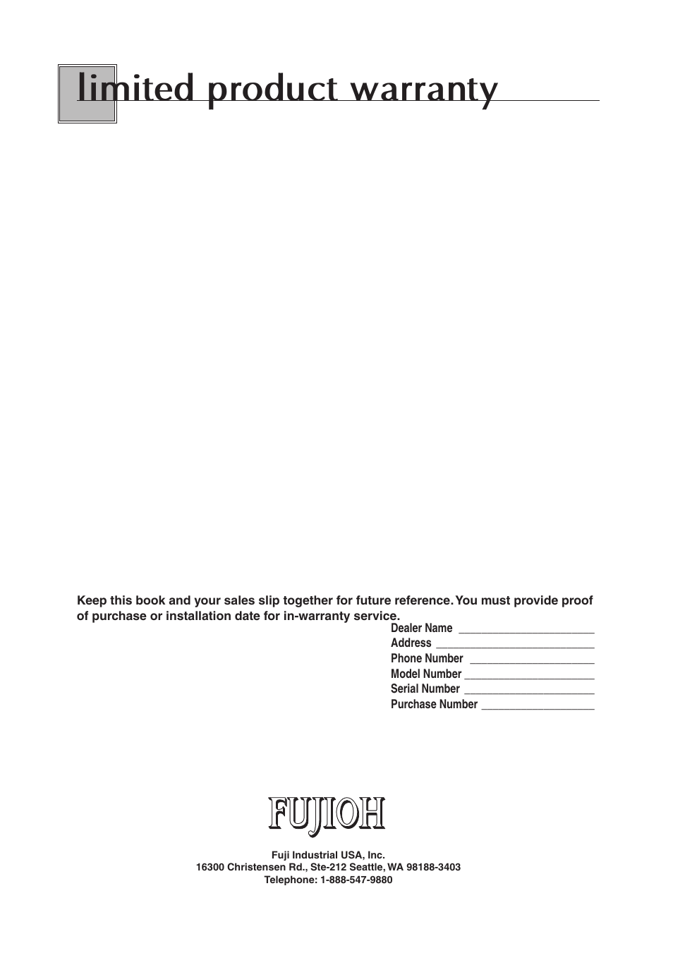 Limited product warranty | Fujioh ECP-360 User Manual | Page 12 / 12