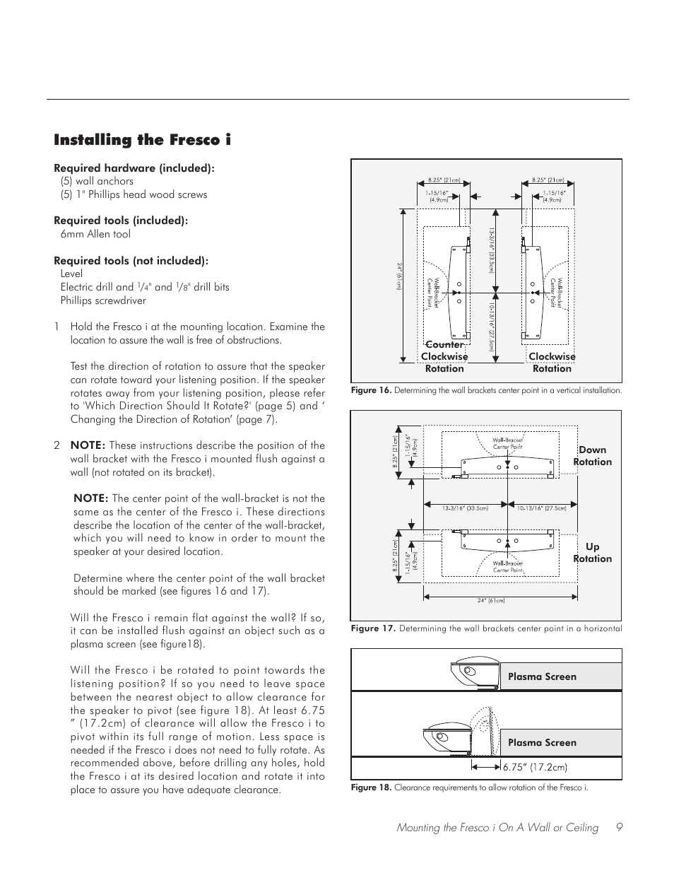 Installing the fresco i | Fresco Speaker User Manual | Page 9 / 20