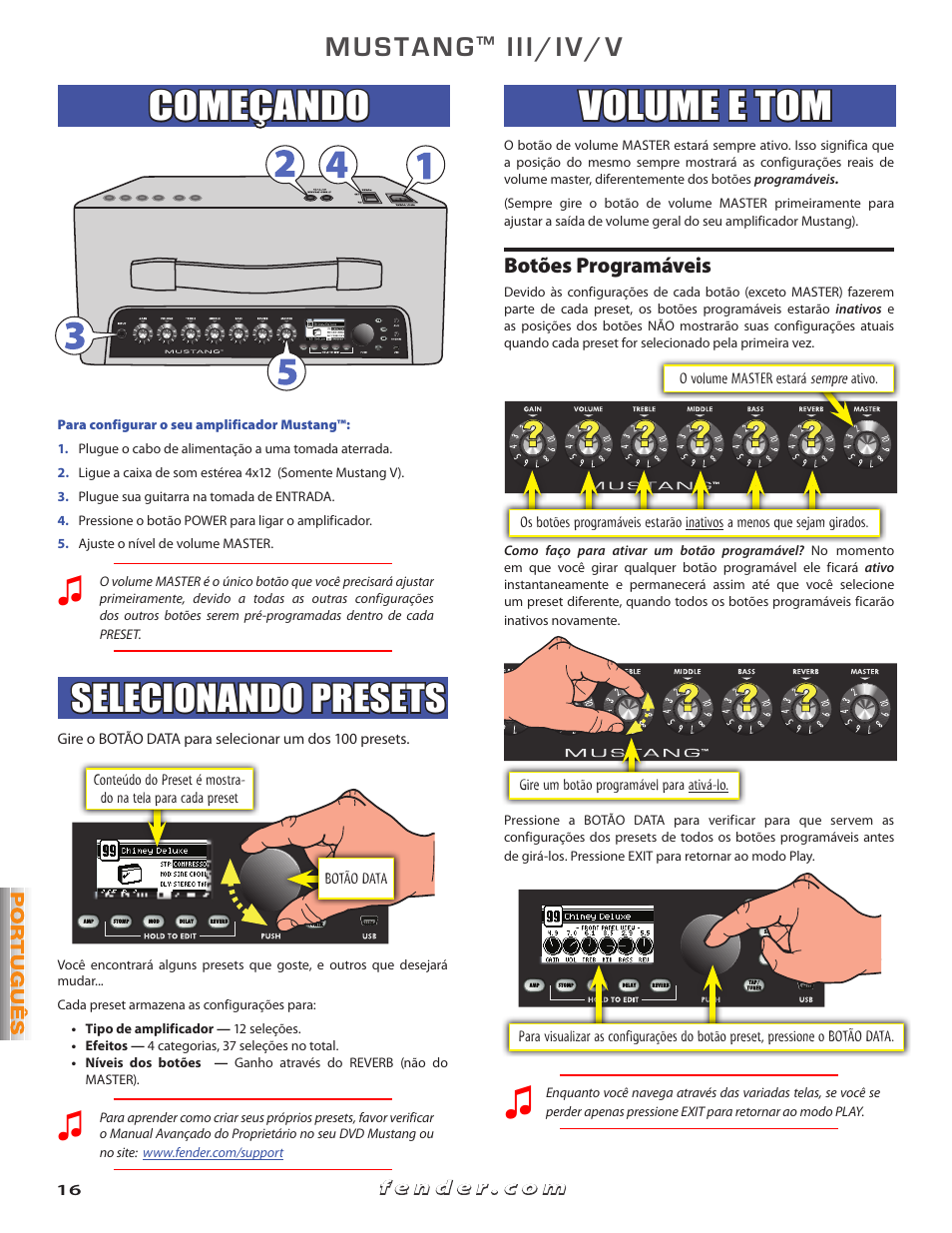 Começando, Volume e tom, Selecionando presets | Mustang, Iii/iv/v | Fender Mustang V User Manual | Page 16 / 20