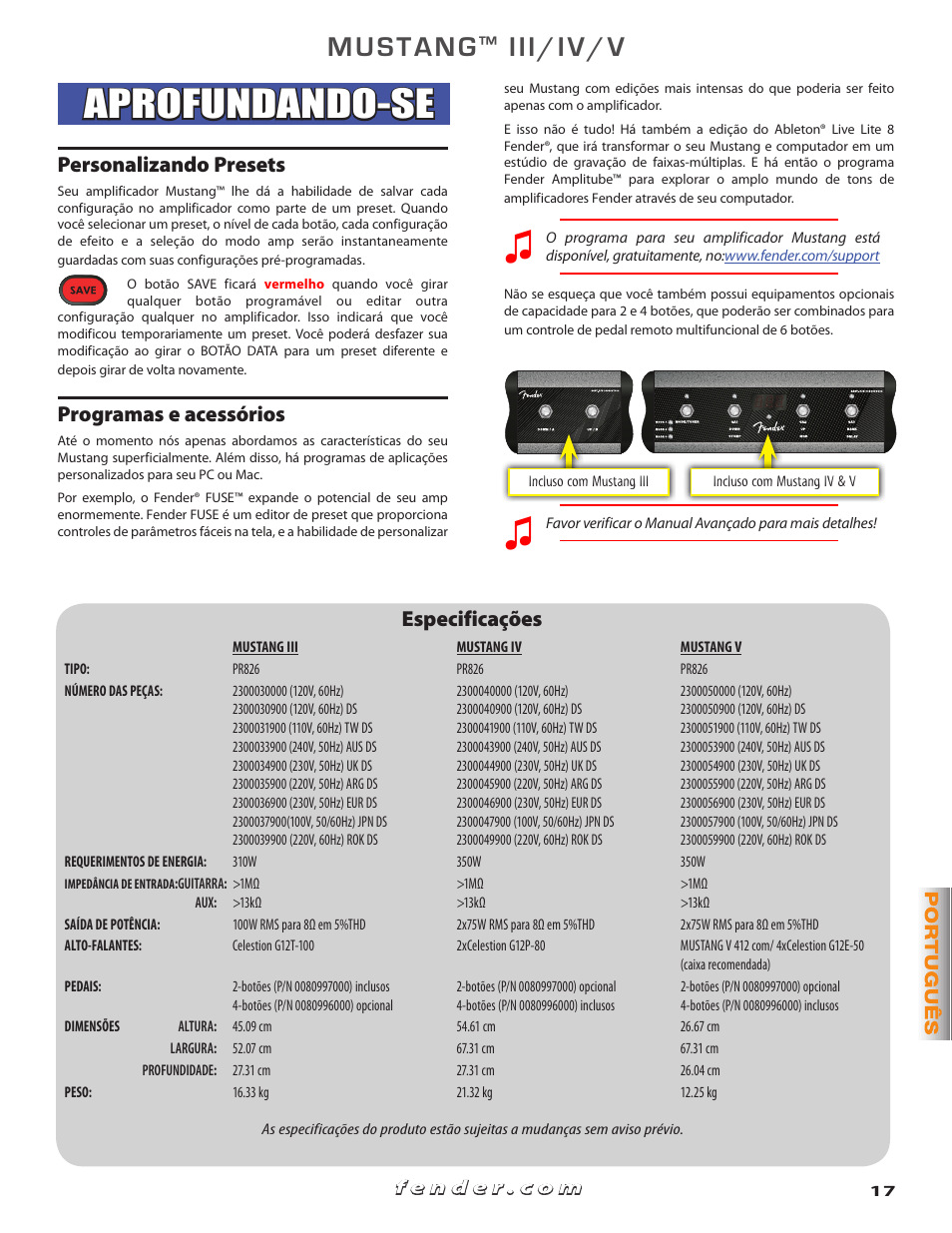 Aprofundando-se, Mustang, Iii/iv/v | Personalizando presets, Programas e acessórios, Especificações | Fender Mustang V User Manual | Page 17 / 20