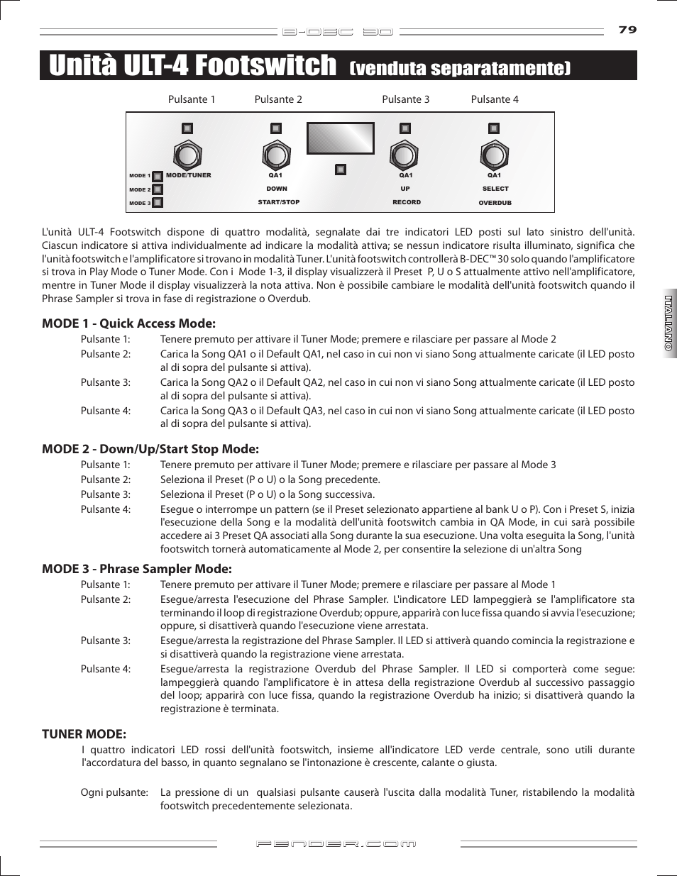 Unità ult-4 footswitch, Venduta separatamente), B-dec 3o | Mode1-quickaccessmode, Mode2-down/up/startstopmode, Mode-phrasesamplermode, Tunermode | Fender B-DEC 30 User Manual | Page 79 / 156