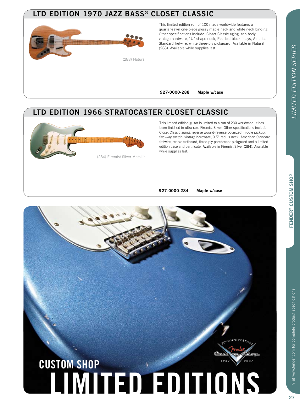 Limited editions, Custom shop, Ltd edition 1970 jazz bass | Closet classic, Ltd edition 1966 stratocaster closet classic, Limited edition series | Fender Custom Artist series User Manual | Page 8 / 14